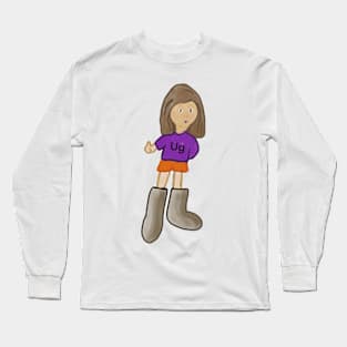 Ug gal Long Sleeve T-Shirt